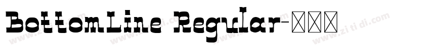 BottomLine Regular字体转换